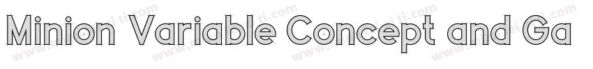 Minion Variable Concept and Garet字体转换